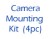 Bullet Cam Mounting Kit 